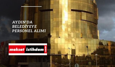 Aydın'da belediyeye sağlık personeli alınacak