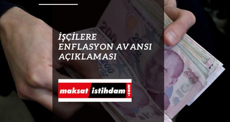 İşçilere enflasyon avansı gelecek mi? Beklentiler başladı