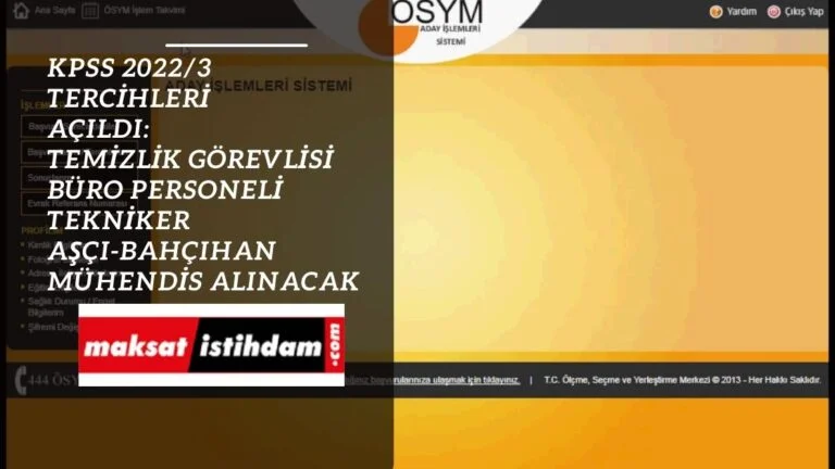 KPSS 2022/3 tercihleri açıldı! Ulaştırma Bakanlığı alım yapacak