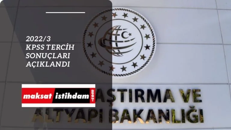 2022/3 KPSS tercih sonuçları
