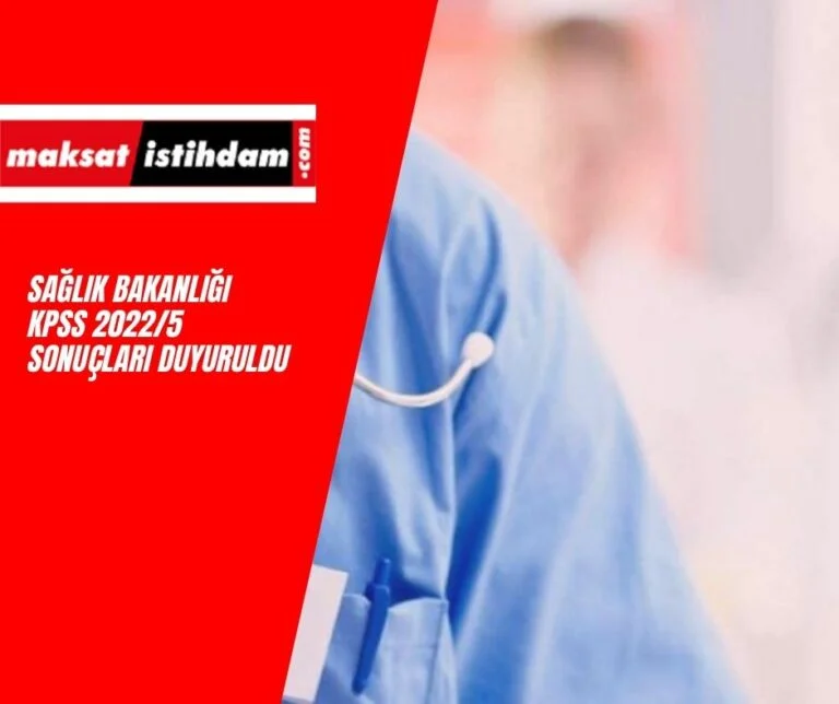 Sağlık Bakanlığı 2022/5 tercih sonuçları