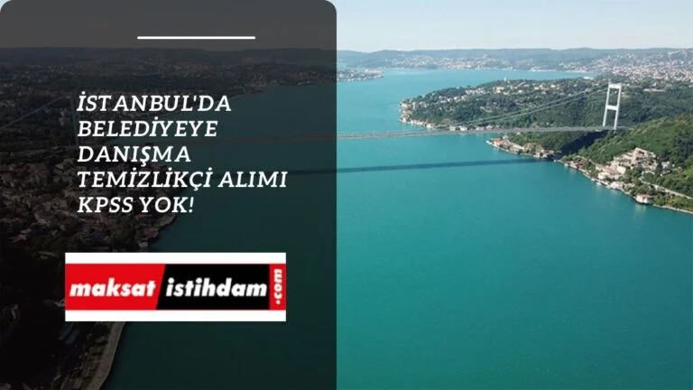 Boğaziçi Yönetim personel alımı : 100 temizlik görevlisi alınacak