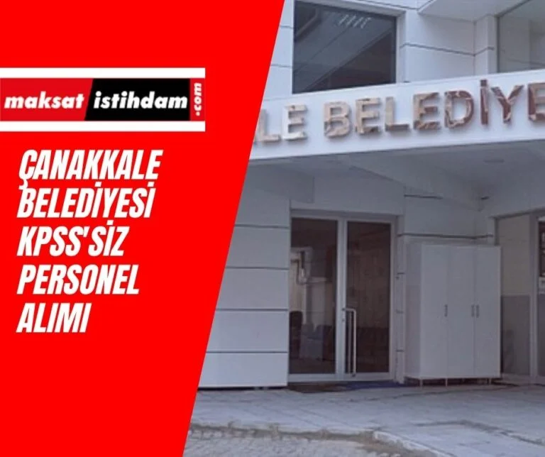 Çanakkale Belediyesi işçi alımı