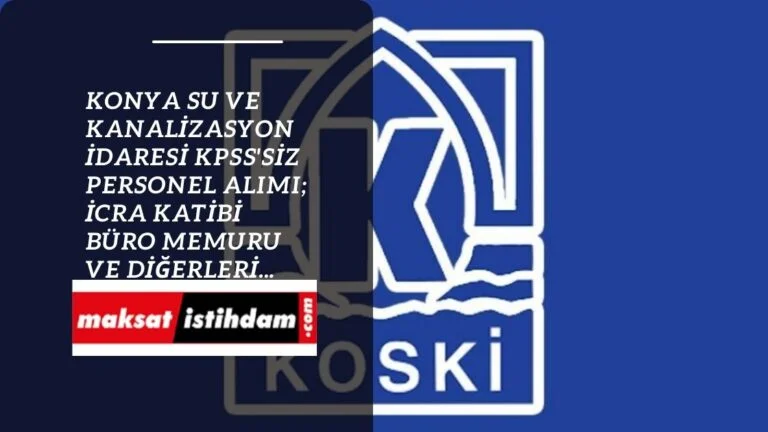 KOSKİ personel alımı