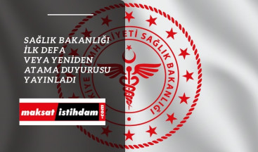 Sağlık Bakanlığı atama duyurusu geldi