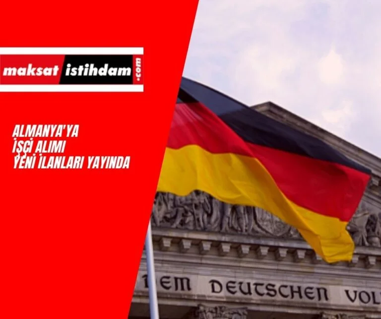 Almanya işçi alımı 2022