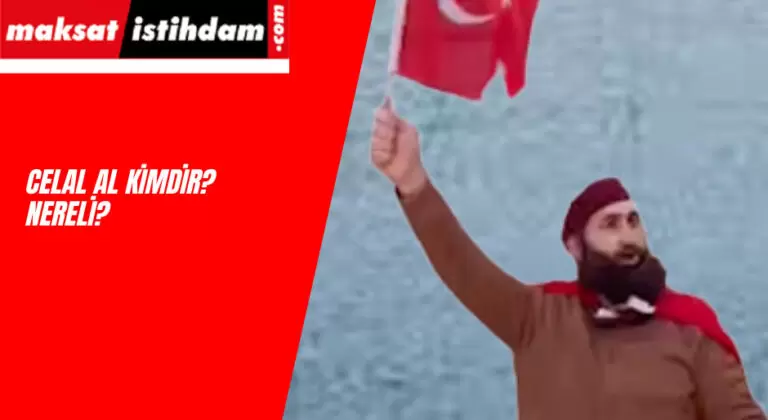 Celal Al kimdir? Kaç yaşında? Nereli?