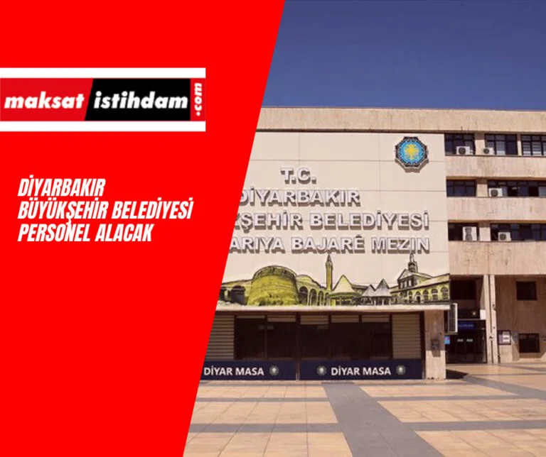 Diyarbakır Büyükşehir Belediyesi personel alımı