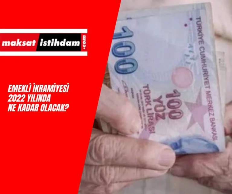 Emekli ikramiyesi 2022 ne kadar olacak? Zam gelir mi?
