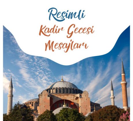 Kadir Gecesi resimli mesajları 2022 | Kadir Gecesi 2022 dualı mesajları