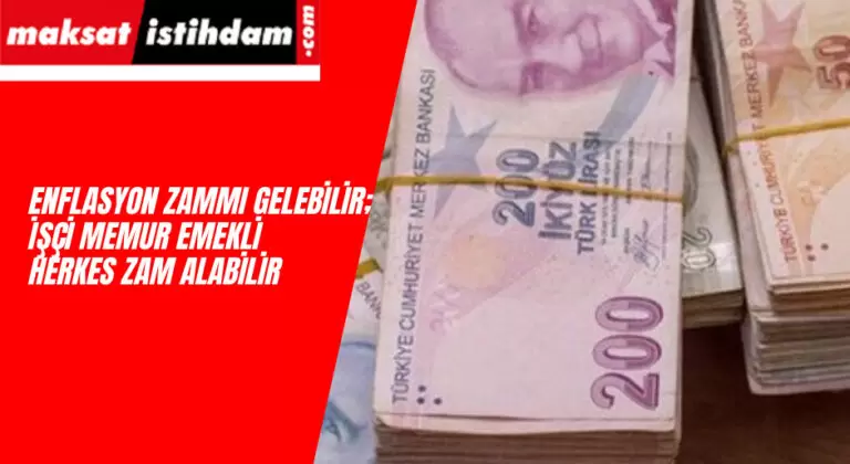 Enflasyon Zammı mı gelecek? Bakan Bilgin'den Maaş Zammı Açıklaması