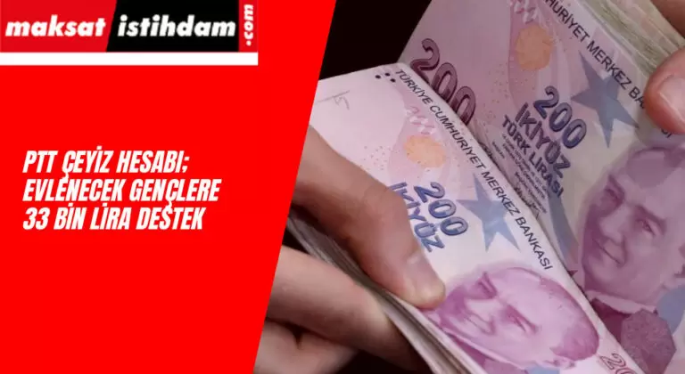 PTT Çeyiz Hesabı Nedir?