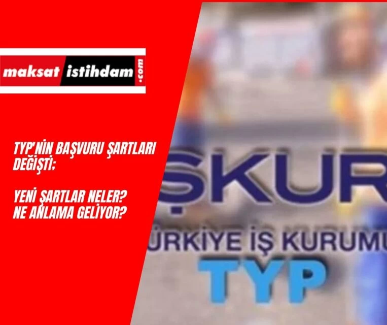 TYP Başvuru Şartları 2022 Değişti! Yeni TYP Şartları Neler Oldu?
