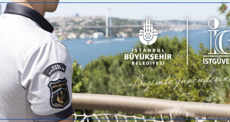 İBB Güvenlik Görevlisi Alımı Yapıyor: İşte Detaylar