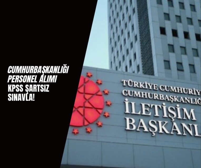 Cumhurbaşkanlığı 30 Personel Alımı Yapacak
