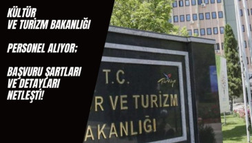 Kültür ve Turizm Bakanlığı 29 Personel Alacak: Şartlar ve Detaylar