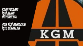 Karayolları Genel Müdürlüğü İşçi Alımı Başlıyor; 409 Kişi Alınacak