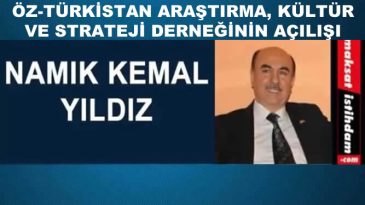 ÖZ-TÜRKİSTAN ARAŞTIRMA, KÜLTÜR VE STRATEJİ DERNEĞİNİN AÇILIŞI